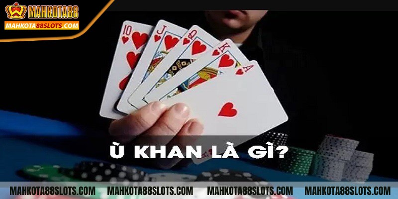 Ù khan trong game phỏm